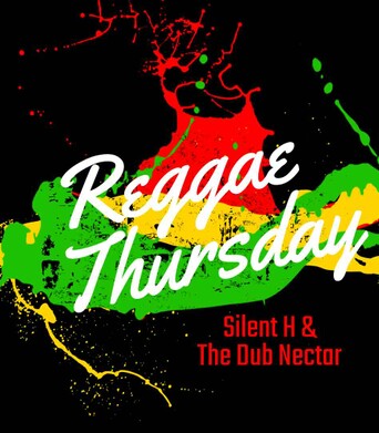 Reggae Thursday with Silent H & The Dub Nectar, Performing Live in Cottonwood Heights, Utah