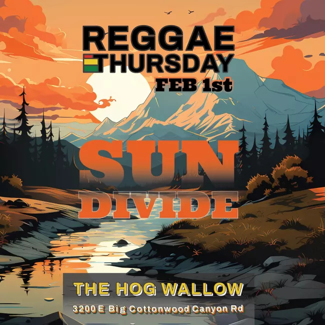THU FEB 1 '24: Sun Divide - Reggae Thursday | The Hog Wallow Pub